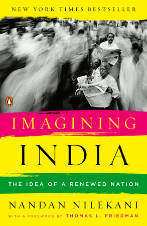 Imagining India Paperback by Nandan Nilekani; Foreword by Thomas Friedman