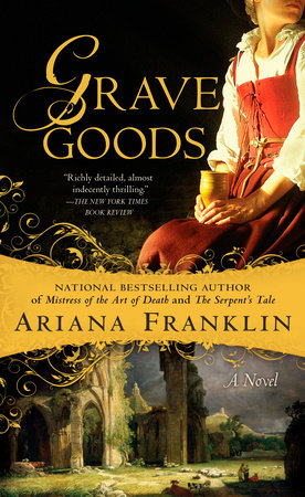 Grave Goods Paperback by Ariana Franklin