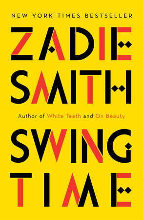 Swing Time Paperback by Zadie Smith