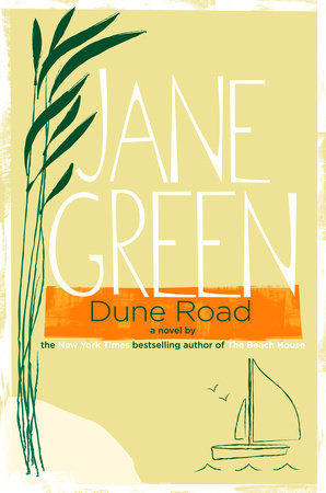 Dune Road Paperback by Jane Green