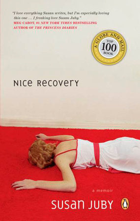 Nice Recovery Paperback by Susan Juby