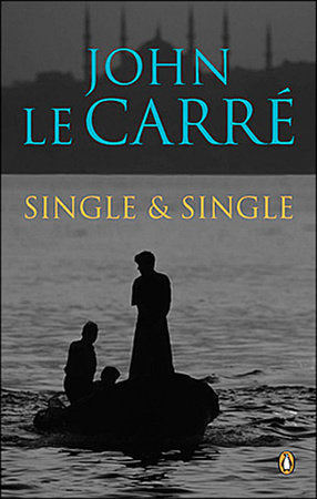 Single and Single Paperback by John le Carré