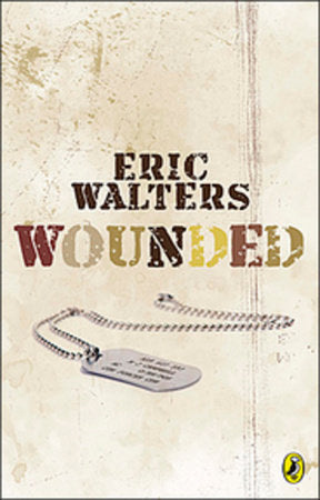 Wounded Paperback by Eric Walters
