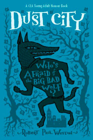 Dust City Paperback by Robert Paul Weston