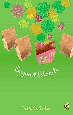 Beyond Blonde Paperback by Teresa Toten
