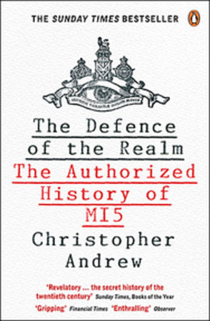The Defence of the Realm Paperback by Christopher Andrew