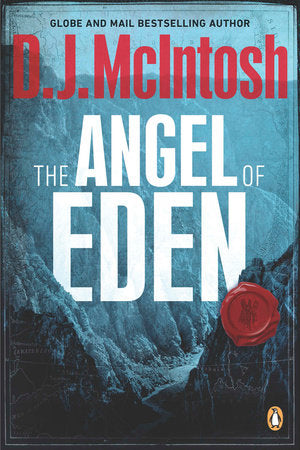 The Angel of Eden Paperback by D.J. McIntosh