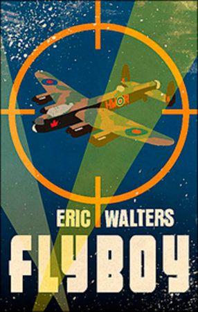 Fly Boy Paperback by Eric Walters