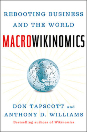 Macrowikinomics Paperback by Don Tapscott and Anthony D. Williams