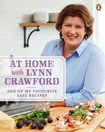 At Home with Lynn Crawford Paperback by Lynn Crawford