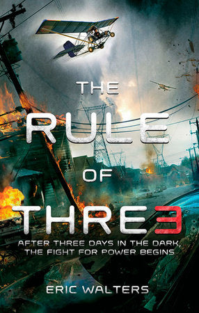 The Rule of Three Paperback by Eric Walters