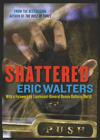 Shattered Paperback by Eric Walters