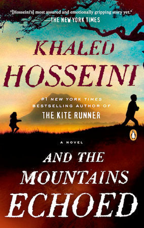 And the Mountains Echoed Paperback by Khaled Hosseini