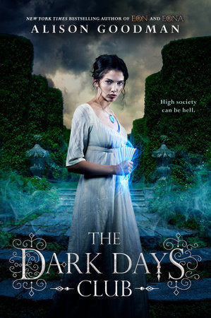 The Dark Days Club TR by Alison Goodman