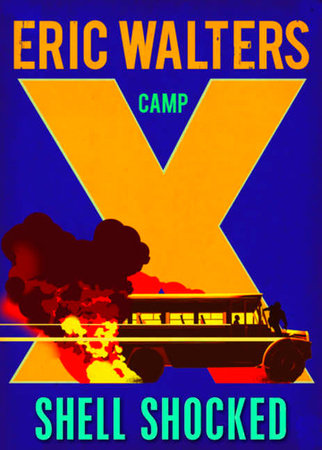 Camp X: Shell Shocked Paperback by Eric Walters