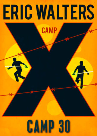 Camp 30 Paperback by Eric Walters