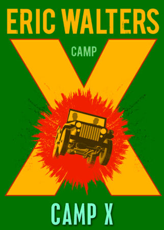 Camp X Paperback by Eric Walters
