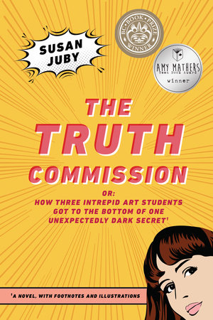 The Truth Commission Paperback by Susan Juby