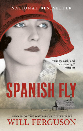 Spanish Fly Paperback by Will Ferguson