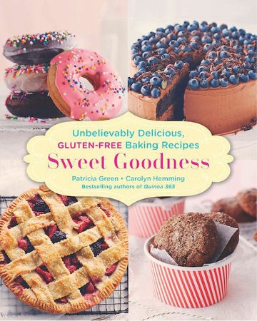 Sweet Goodness Paperback by Patricia Green and Carolyn Hemming