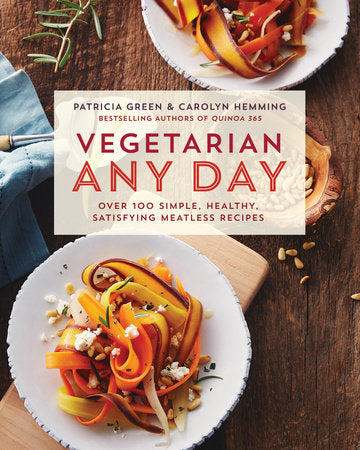 Vegetarian Any Day Paperback by Patricia Green and Carolyn Hemming