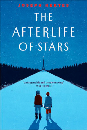 The Afterlife of Stars Paperback by Joseph Kertes