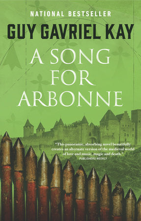 A Song for Arbonne Paperback by Guy Gavriel Kay