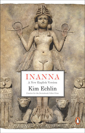 Inanna Paperback by Kim Echlin