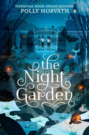 The Night Garden TR by Polly Horvath