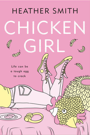 Chicken Girl TR by Heather Smith