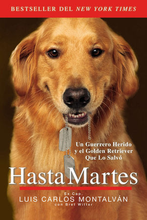 Hasta Martes Paperback by Luis Carlos Montalván