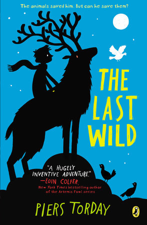 The Last Wild Paperback by Piers Torday