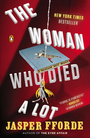 The Woman Who Died a Lot Paperback by Jasper Fforde