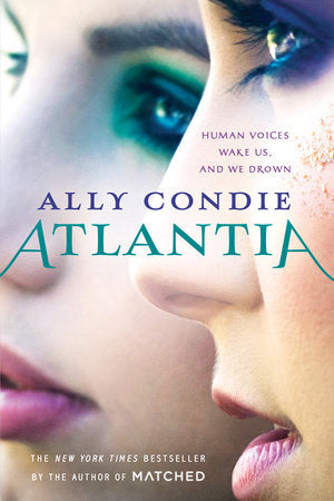 Atlantia Paperback by Ally Condie