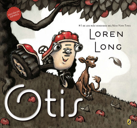 Otis (Spanish Edition) Paperback by Loren Long; Illustrated by Loren Long