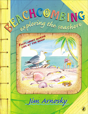 Beachcombing Paperback by Jim Arnosky