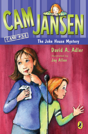 Cam Jansen and the Joke House Mystery Paperback by David A. Adler; Illustrated by Joy Allen