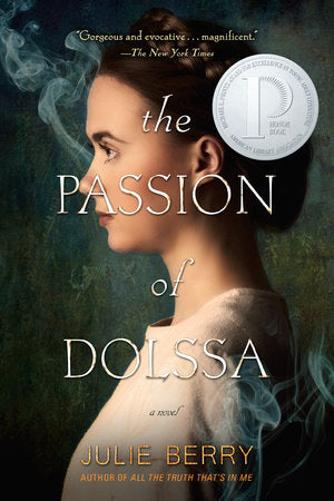 The Passion of Dolssa Paperback by Julie Berry