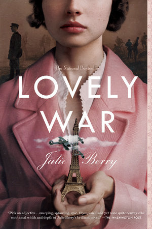 Lovely War TR by Julie Berry