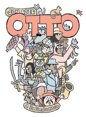 Otto: A Palindrama TR by Jon Agee