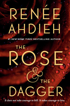 The Rose & the Dagger TR by Renée Ahdieh