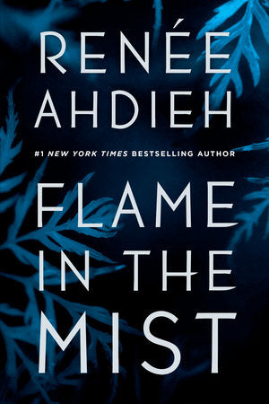 Flame in the Mist TR by Renée Ahdieh