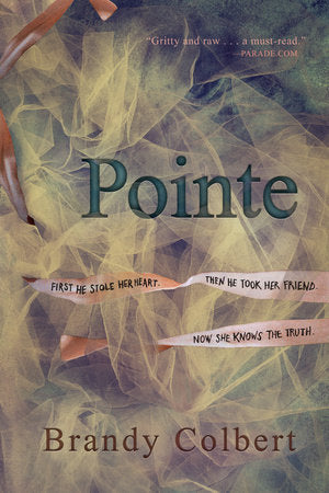 Pointe Paperback by Brandy Colbert