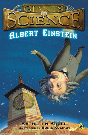 Albert Einstein Paperback by Kathleen Krull; Illustrated by Boris Kulikov