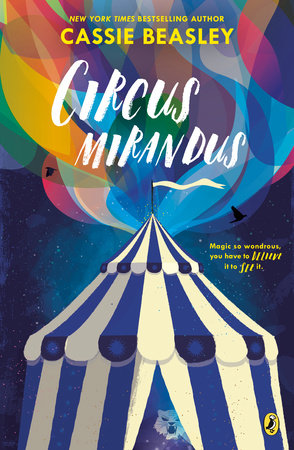 Circus Mirandus Paperback by Cassie Beasley