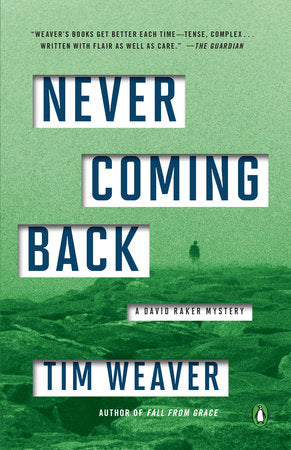 Never Coming Back Paperback by Tim Weaver
