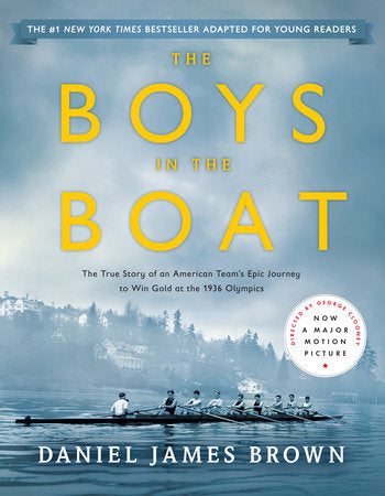 The Boys in the Boat (Young Readers Adaptation) Paperback by Daniel James Brown