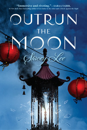 Outrun the Moon Paperback by Stacey Lee