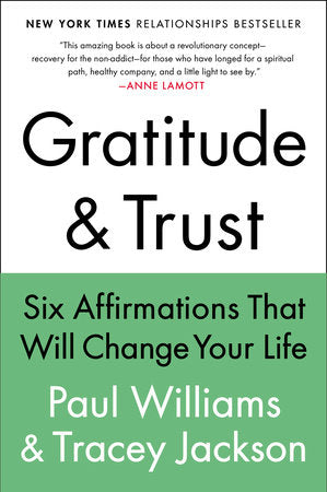 Gratitude and Trust Paperback by Paul Williams, Tracey Jackson