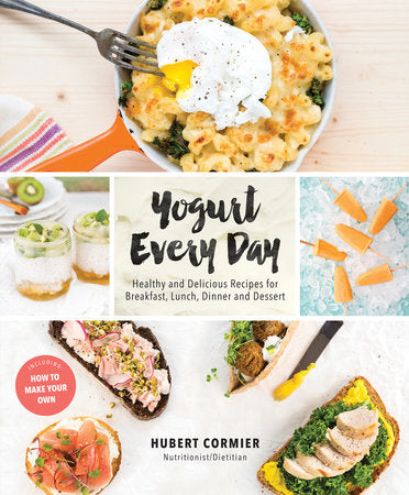 Yogurt Every Day Paperback by Hubert Cormier